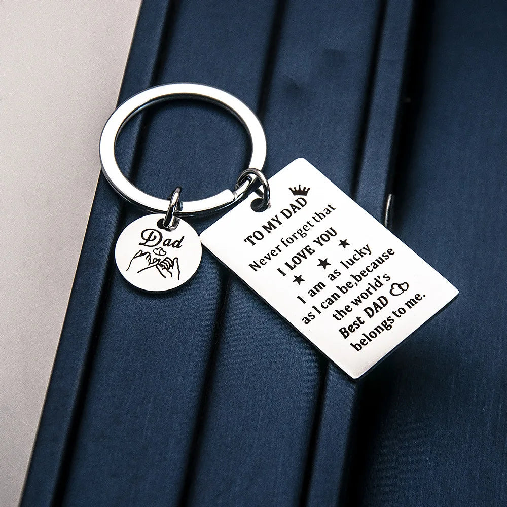 Father's Day Gifts Keychain Pendant Metal DAD Birthday Christmas Gifts Key Chains Keyrings Never Forget That I LOVE YOU