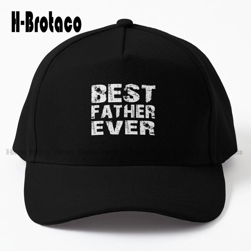 Best Father Ever Father'S Day Baseball Cap Baseball Hats For Women Hip Hop Trucker Hats Street Skateboard Sun Hats Adjustable