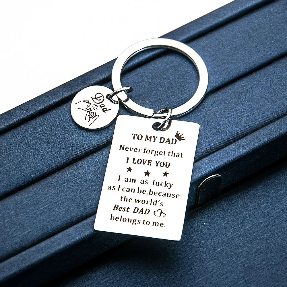 Father's Day Gifts Keychain Pendant Metal DAD Birthday Christmas Gifts Key Chains Keyrings Never Forget That I LOVE YOU