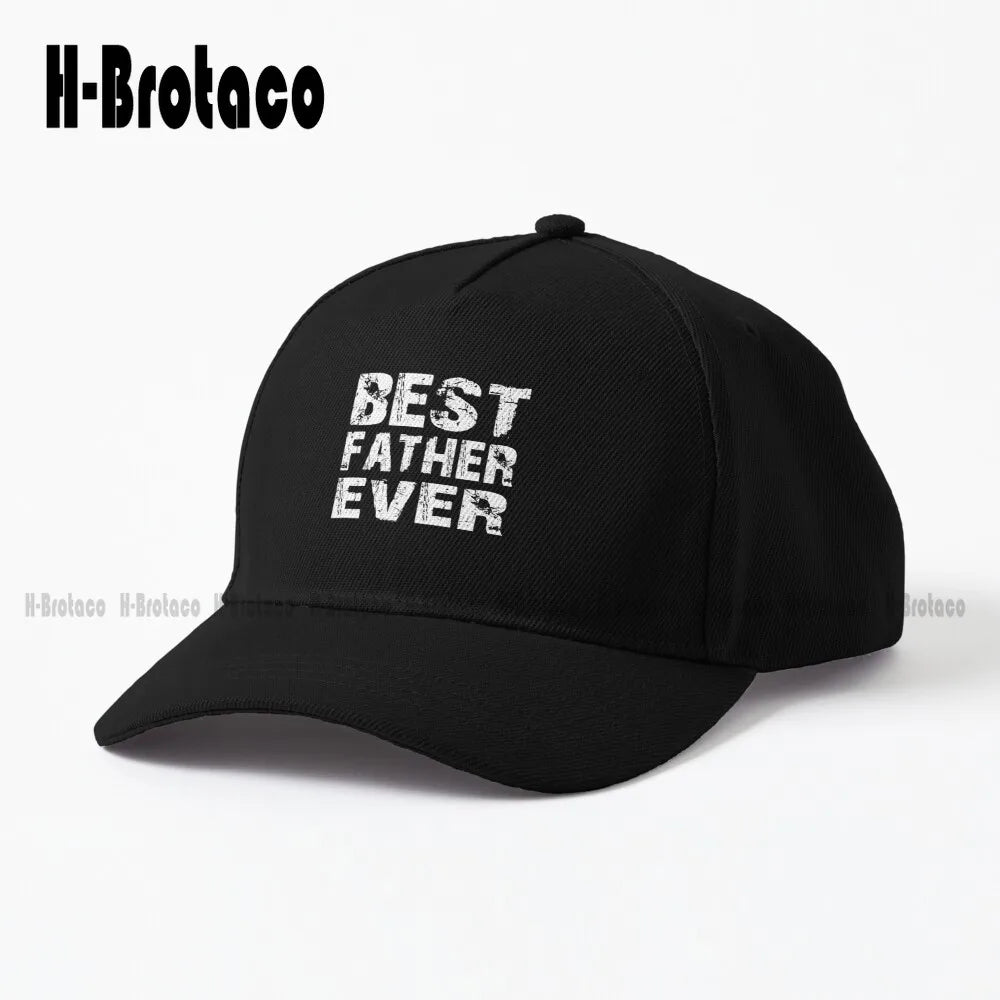 Best Father Ever Father'S Day Baseball Cap Baseball Hats For Women Hip Hop Trucker Hats Street Skateboard Sun Hats Adjustable