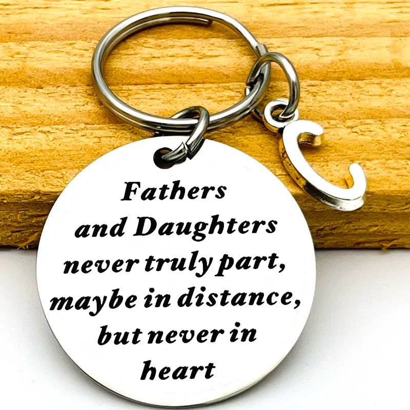 Father's Day Keyring Fathers and Daughters Never Truly Part, Maybe In Distance, But Never In Heart Keychain for Dad Daughter