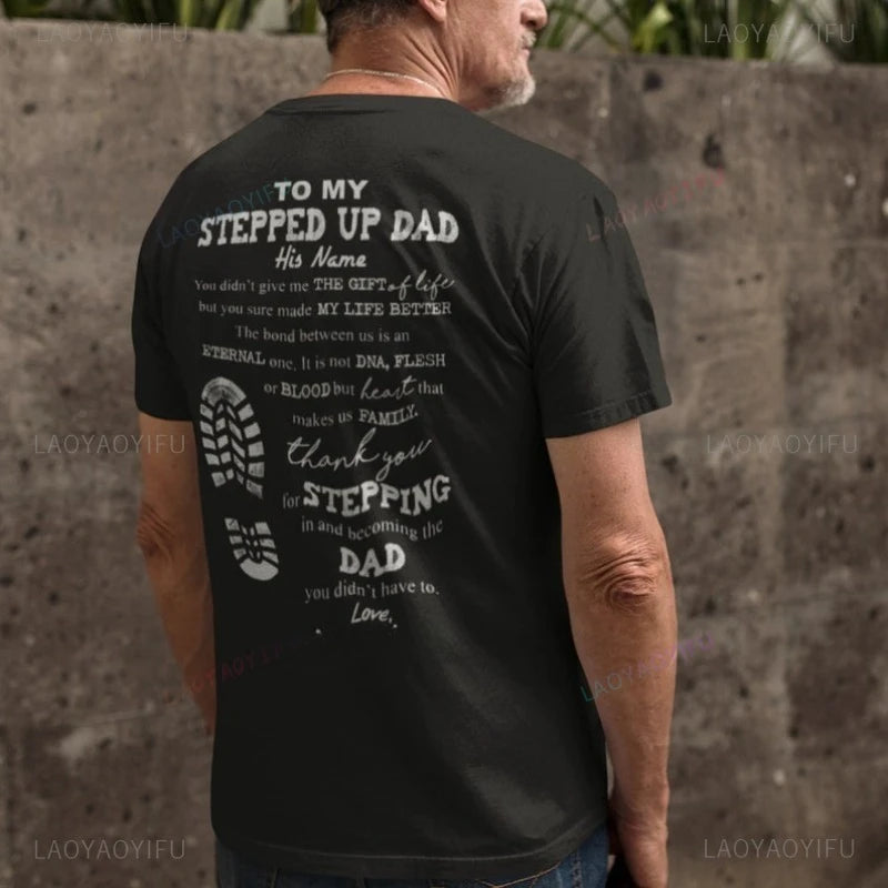 Bonus Dad Father Day Step Dad Father's Day Gift Printed T-shirt Appreciation for My Father Man Cotton T Shirts Vintage Classic