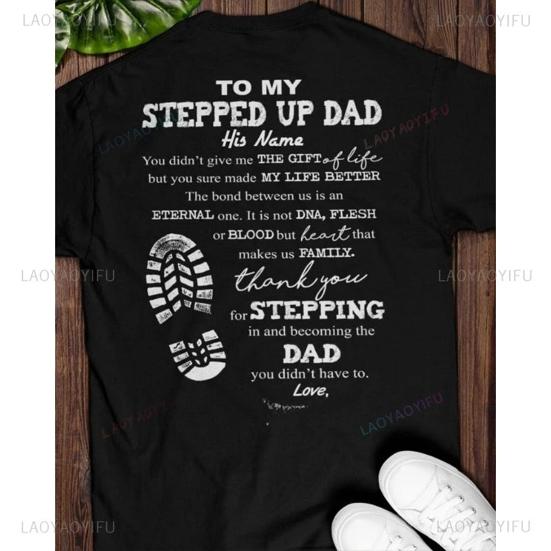 Bonus Dad Father Day Step Dad Father's Day Gift Printed T-shirt Appreciation for My Father Man Cotton T Shirts Vintage Classic